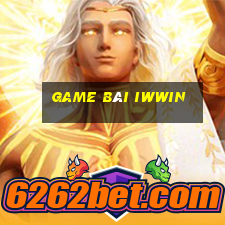 Game Bài Iwwin