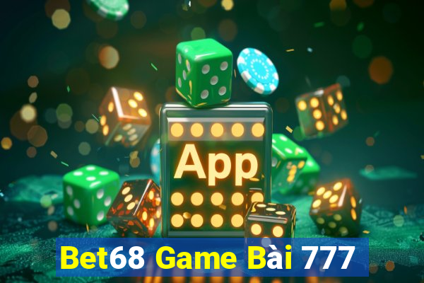 Bet68 Game Bài 777