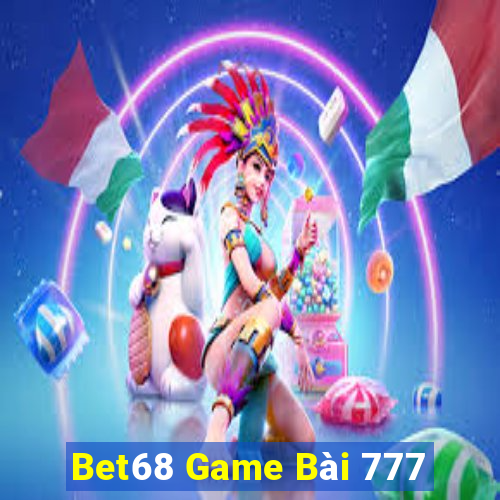 Bet68 Game Bài 777