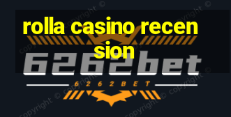 rolla casino recension