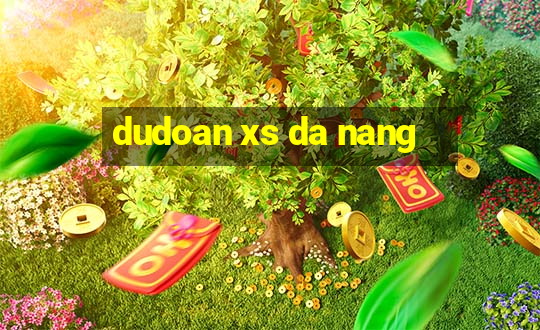 dudoan xs da nang