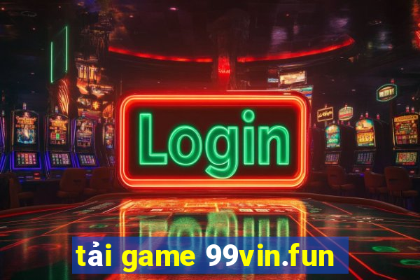 tải game 99vin.fun