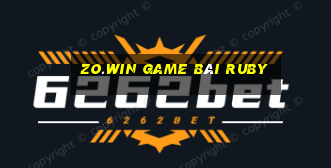 Zo.Win Game Bài Ruby