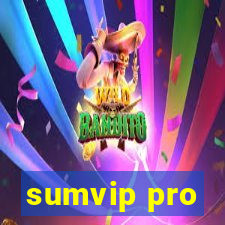 sumvip pro