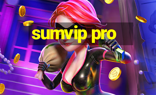 sumvip pro