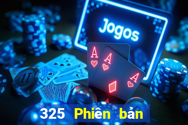 325 Phiên bản mới nhất