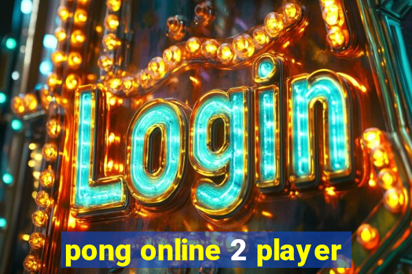 pong online 2 player