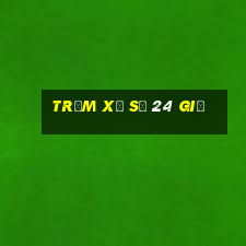 Trạm Xổ số 24 giờ