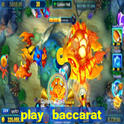 play baccarat online live