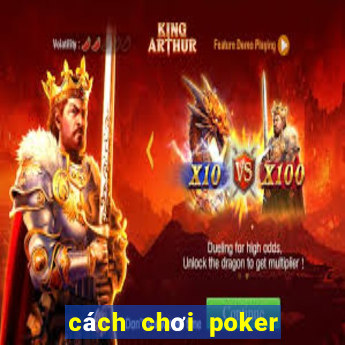 cách chơi poker 2 lá