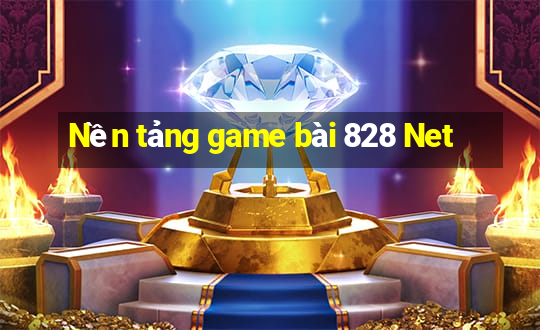 Nền tảng game bài 828 Net