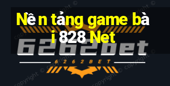 Nền tảng game bài 828 Net