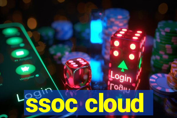 ssoc cloud