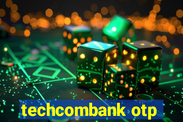 techcombank otp