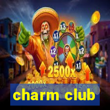 charm club