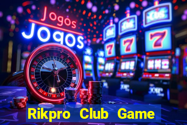 Rikpro Club Game Bài 6 Lá