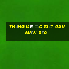 thống kê đặc biệt gan miền bắc