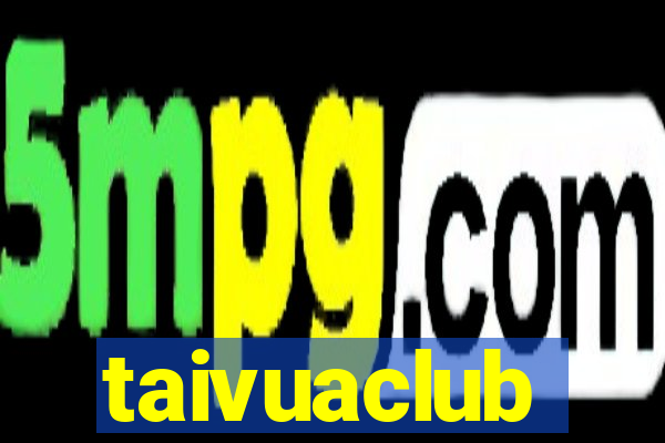 taivuaclub