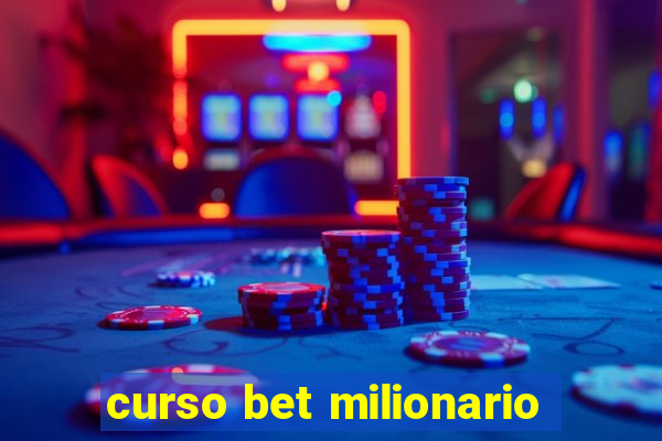 curso bet milionario