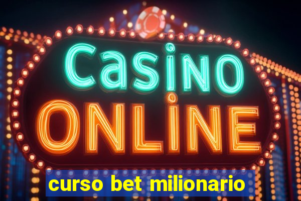 curso bet milionario