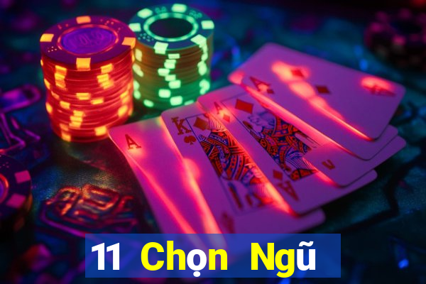 11 Chọn Ngũ Sơn Đông