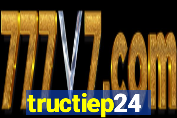 tructiep24