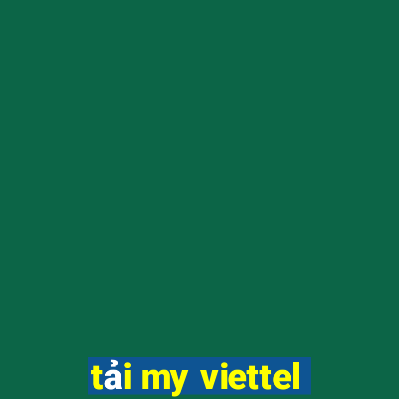 tải my viettel