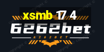 xsmb 17 4