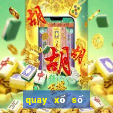 quay xổ số thử miền nam