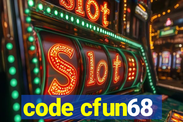 code cfun68