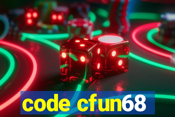 code cfun68