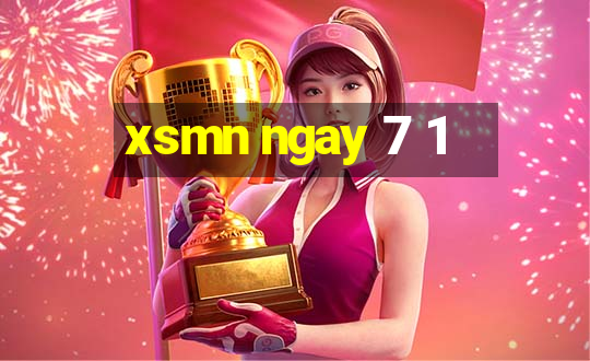 xsmn ngay 7 1