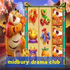 midbury drama club