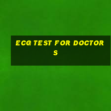 ecg test for doctors