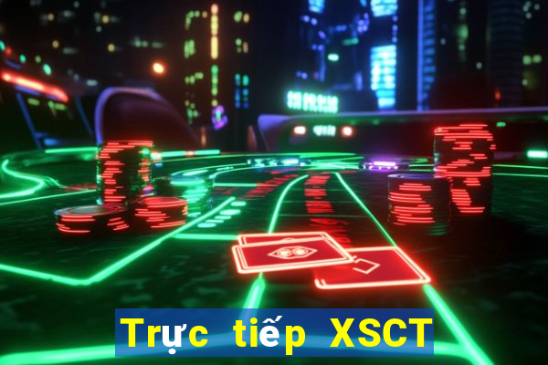 Trực tiếp XSCT ngày 29