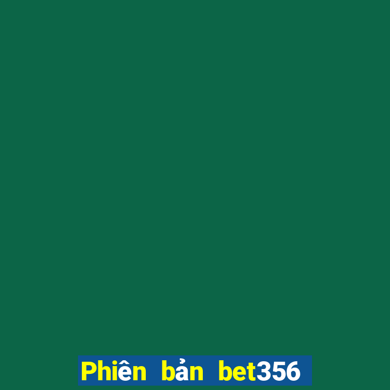 Phiên bản bet356 dành cho Apple