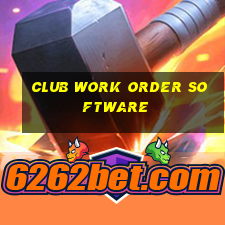 club work order software