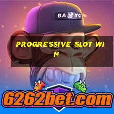 progressive slot win