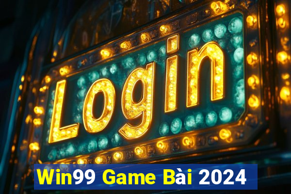 Win99 Game Bài 2024