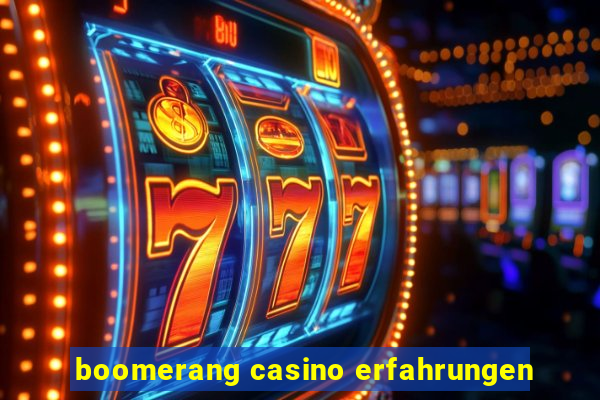 boomerang casino erfahrungen