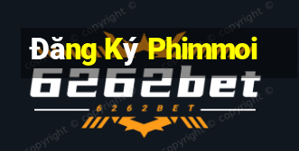 Đăng Ký Phimmoi