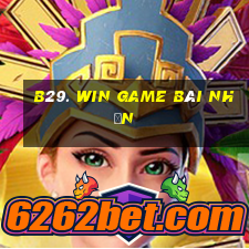 B29. Win Game Bài Nhện