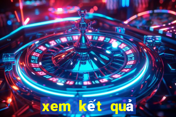 xem kết quả bóng đá trực tiếp hôm nay