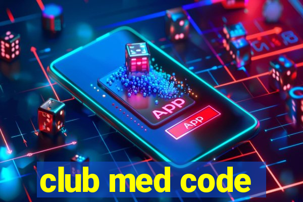 club med code