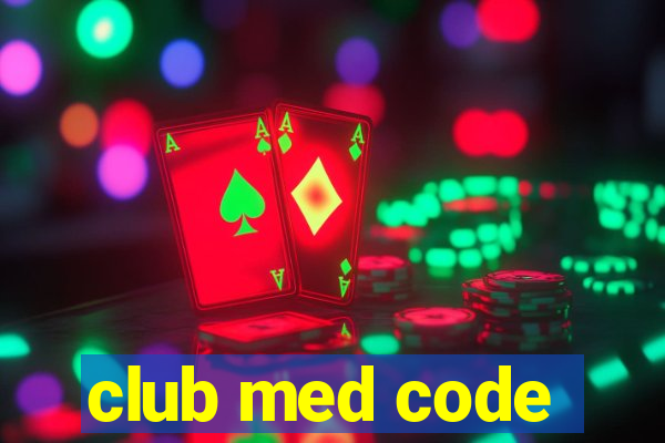 club med code