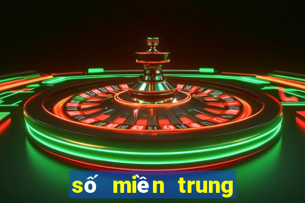 số miền trung thứ 6 hàng tuần