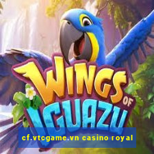 cf.vtcgame.vn casino royal