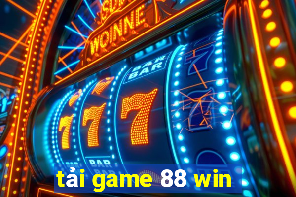 tải game 88 win