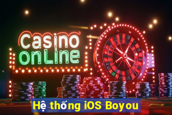 Hệ thống iOS Boyou