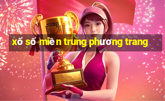 xổ số miền trung phương trang